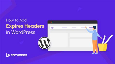 add expires headers wordpress|How to Add Expires Headers in WordPress (Step by Step) .